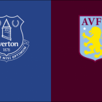 soi kèo Everton vs Aston Villa