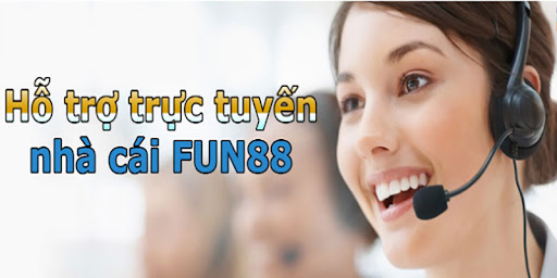 Chăm sóc khách hàng Fun88